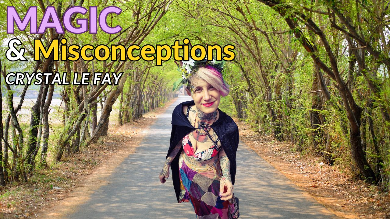 MAGIC & LIES! Sit and watch a witch ritual and you will see it\'s beautiful | Crystal LeFay